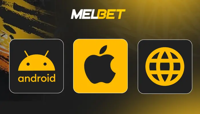 Comparatif des versions Melbet : APK Android, App iOS et site mobile